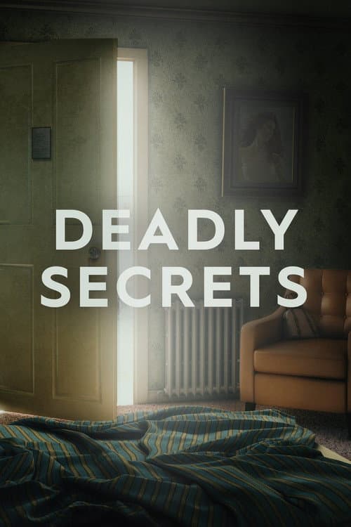 DeadlySecrets